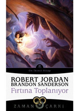 Zaman Çarkı 12 - Fırtına Toplanıyor - Brandon Sanderson - İthaki Yayınları