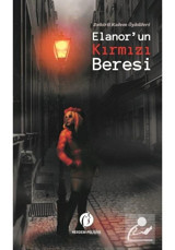 Elanorun Kırmızı Beresi - Zehirli Kalem Öyküleri- Herdem Kitap