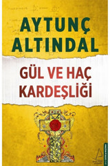 Destek Yayınları Gül Ve Haç Kardeşliği