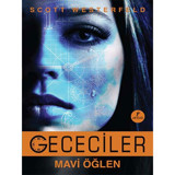 Gececiler Mavi Öğlen - Scott Westerfeld - Artemis Yayınları