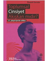 Toplumsal Cinsiyet Akışkan mıdır?-Önemli Sorular - Sally Hines - Hep Kitap