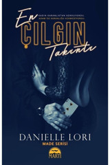 Martı Yayınları En Çılgın Takıntı, Danielle Lori, Martı Yayınları, En Çılgın Takıntı Kitabı, 432 Sayfa