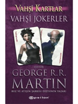 Vahşi Kartlar 3-Vahşi Jokerler - George R. R. Martin - Epsilon Yayınevi