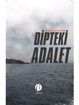 Dipteki Adalet - Artür Kuyumcuyan - Herdem Kitap