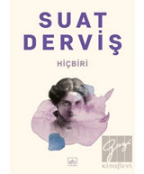 Hiçbiri - Suat Derviş - İthaki Yayınları