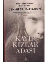 Kayıp Kızlar Adası - Jennifer McMahon - Ephesus Yayınları