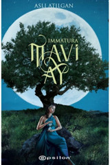 Epsilon Yayınevi Mavi Ay - Immatura 1 - Aslı Atılgan 9786051738321
