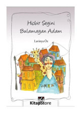 Hiçbir Şeyini Bulamayan Adam - Lavinya Öz - İki Nokta Kitabevi