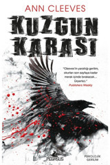Pegasus Yayınları Kuzgun Karası - Psikolojik Gerilim & Ann Cleeves