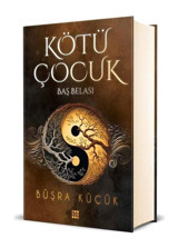Kötü Çocuk 2-Baş Belası - Büşra Küçük - Dokuz Yayınları