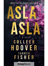 Asla Asla 1-2-3 - Colleen Hoover - Tarryn Fisher - Epsilon Yayınevi