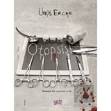 Otopsist - Ümit Ercan - Yade Kitap