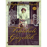 Tehlikeli Güzellik - Sophia Nash - Artemis Yayınları