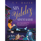 Artemis Yayınları - Son Yıldız Sönene Kadar (Ciltli)