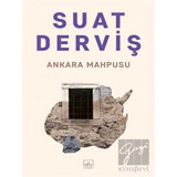 Ankara Mahpusu - Suat Derviş - İthaki Yayınları