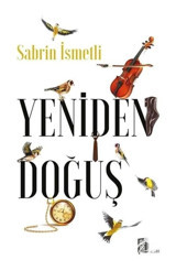 Yeniden Doğuş - Sabrin İsmetli - Mona