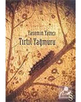 Tırtıl Yağmuru - Yasemin Yazıcı - Everest Yayınları