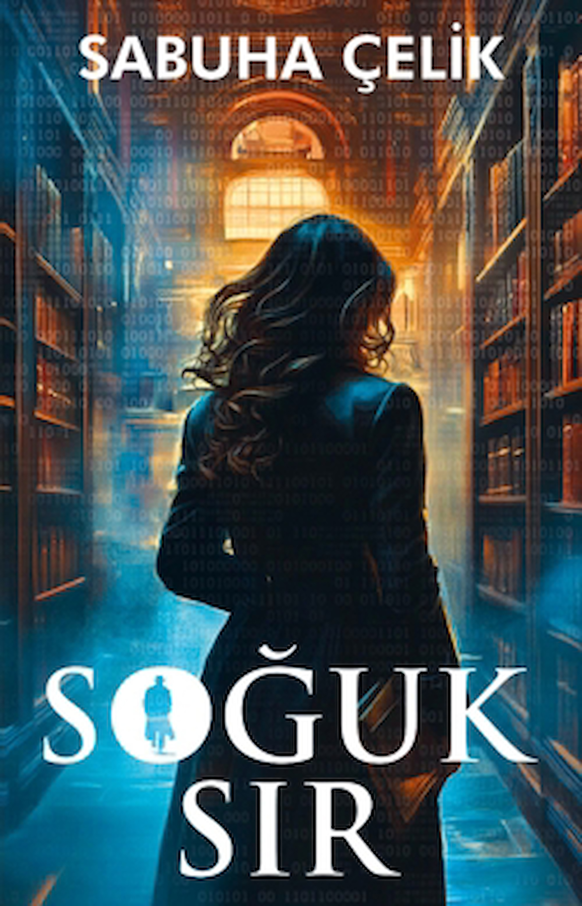 Soğuk Sır / Sabuha Çelik / İndigo Kitap / 9786256772915