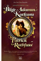 İthaki Yayınları Bilge Adamın Korkusu - Kral Katili Güncesi 2. Gün - Patrick Rothfuss - Inları