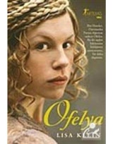 Ofelya - Lisa Klein - Artemis Yayınları