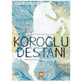 Ötüken Neşriyat - Köroğlu Destanı