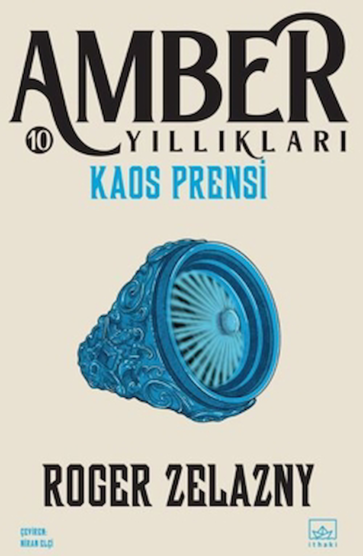 Kaos Prensi - Amber Yıllıkları 10 / Roger Zelazny / İthaki Yayınları / 9786052654675