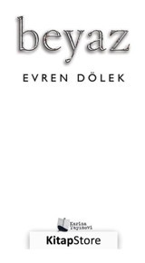 Beyaz - Evren Dölek - Karina Yayınevi