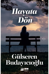 Doğan Kitap Hayata Dön Yazar Gülseren Budayıcıoğlu