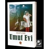 Umut Evi - Galip Uyar - Herdem Kitap