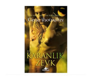 En Karanlık Zevk - Gena Showalter - Pegasus