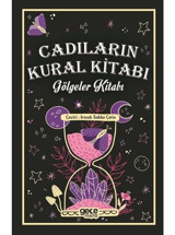 Cadıların Kural Kitabı - Gölgeler Kitabı- Gece Kitaplığı