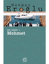 Fay Kırığı - 1: Mehmet - Mehmet Eroğlu - İletişim Yayınları