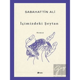 İçimizdeki Şeytan - Sabahattin Ali - Şule Yayınları