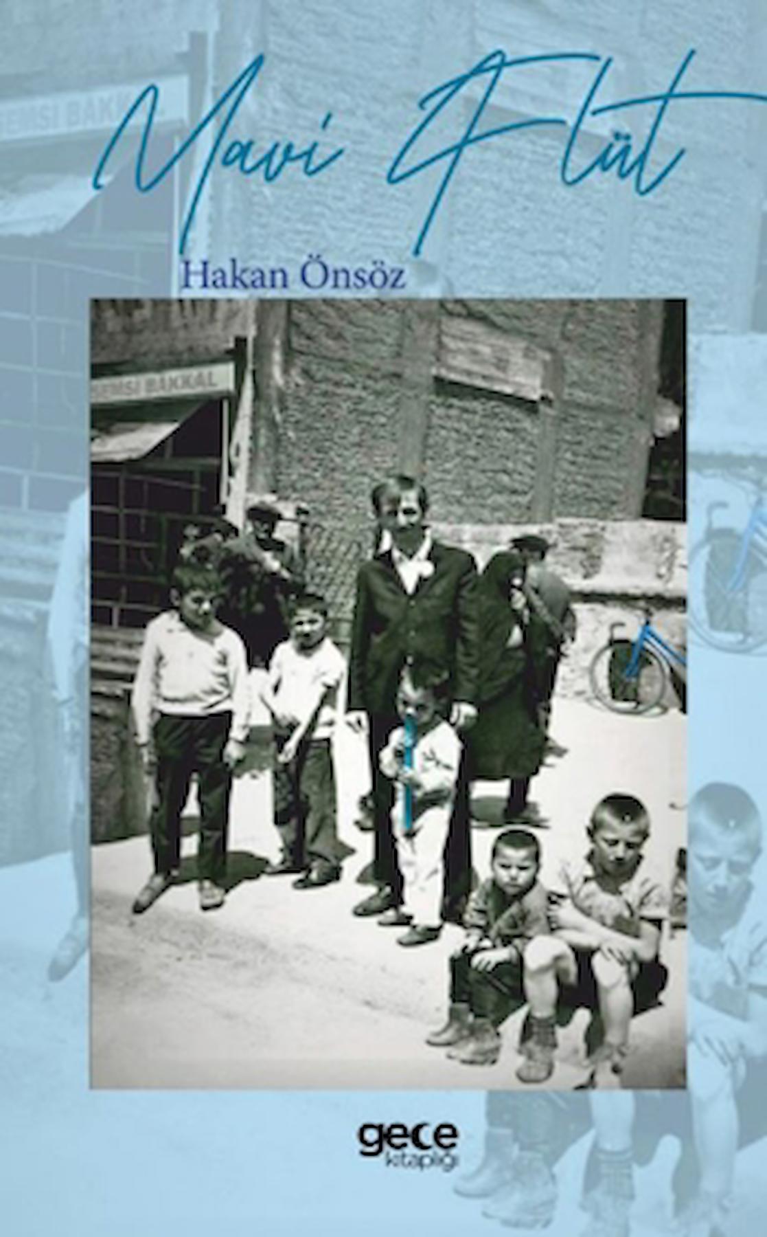 Mavi Flüt / Hakan Önsöz / Gece Kitaplığı / 9786254254734