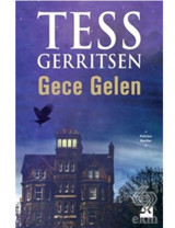 Gece Gelen - Tess Gerritsen - Doğan Kitap