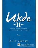 Ukde 2 - Elif Gürsoy - Çınaraltı Yayınları