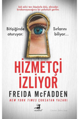 Olimpos Yayınları Hizmetçi İzliyor Freida McFadden