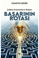 Halk Kitabevi Başarının Rotası Zafere İnananları Rotası / Hümeyra Besire / Halk Kitabevi / 9786256669208