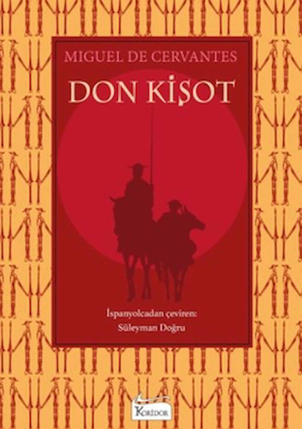 Don Kişot / Miguel De Cervantes / Koridor Yayıncılık / 9786257781886