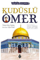 Uğurböceği Yayınları Kudüslü Ömer / İslam Şehirleri Dizisi - 1