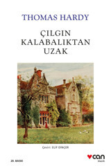 Can Yayınları Çılgın Kalabalıktan Uzak