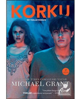 Korku - Bir Yoklar Romanı 5 - Michael Grant - Artemis Yayınları