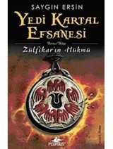 Yedi Kartal Efsanesi 1 - Zülfikar'ın Hükmü - Saygın Ersin - Pegasus