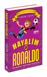 Pinus Kitap Hayalim Ronaldo - 2 : Bir Manyak Tarafından Kaçırıldım
