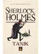 Sherlock Holmes - Tanık - Sir Arthur Conan Doyle - İlgi Kültür Sanat Yayınları