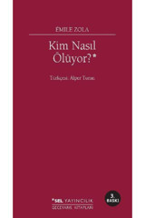 Sel Yayıncılık Kim Nasıl Ölüyor?