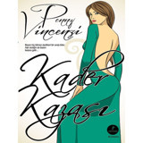 Kader Kazası - Penny Vincenzi - Artemis Yayınları