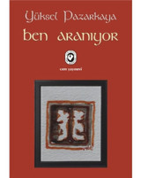 Ben Aranıyor - Yüksel Pazarkaya - Cem Yayınevi