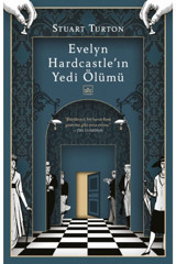 İthaki Yayınları Evelyn Hardcastle'ın Yedi Ölümü[the Seven Deaths Of Evelyn Hardcastle]