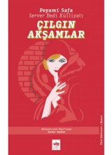 Çılgın Akşamlar - Peyami Safa - Ötüken Neşriyat